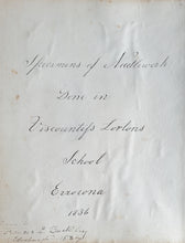 Load image into Gallery viewer, A Volume Of Specimens Of Needlework By Margaret Hill Created At Viscountess Lorton's School Errorona Roscommon Ireland 1836
