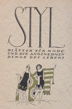 Load image into Gallery viewer, STYL Blätter Für Mode Und Die Angenehmen Dinge Des Lebens 5 Volumes Of The Exceptionally Rare 1920s German Art Deco Fashion Publication 1923
