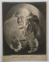 Load image into Gallery viewer, Robert Dighton "What A Glorious Speech" Mezzotint Engraving Published By Bowles &amp; Carver Circa.1790
